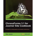 Chronoforms 3.1 for Joomla! Site Cookbook