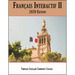 Français Interactif II: 2020 Edition