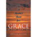 If It Hadn't Been For Grace