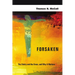 Forsaken: The Trinity and the Cross, and Why It Matters