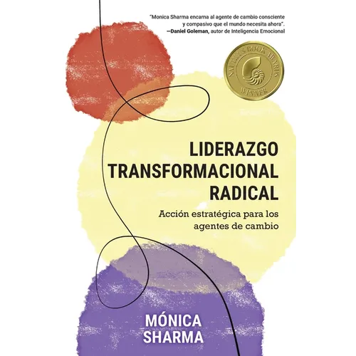 Liderazgo Transformacional Radical: Acción estratégica para los agentes de cambio