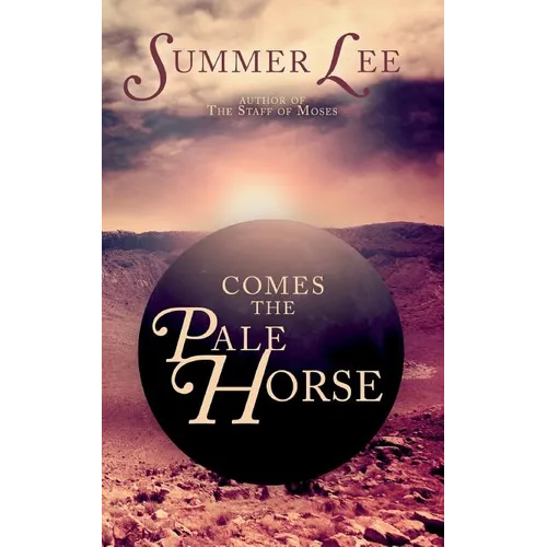 Comes the Pale Horse