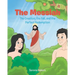 The Messiah: The Creation, the Fall, and the Perfect Redemption