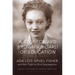 A Step Toward Brown V. Board of Education: ADA Lois Sipuel Fisher and Her Fight to End Segregation
