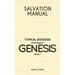 Salvation Manual: Topical Exegesis of the Book of Genesis - Volume 1