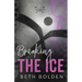 Breaking the Ice (Discreet Edition)