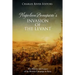 Napoleon Bonaparte's Invasion of the Levant: The History and Legacy of the French Campaign in Syria