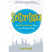 Seltzertopia: The Extraordinary Story of an Ordinary Drink