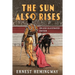 The Sun Also Rises: Deluxe Illustrated Edition