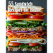 55 Sandwich Recipes for Home