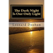 The Dark Night Is Our Only Light: A Study of the Book of the Dark Night by John of the Cross