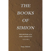 The History of the Afro-Americans: The Books of Simion Volume 1