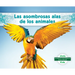 Las Asombrosas Alas de Los Animales (Different Wings of Animals)