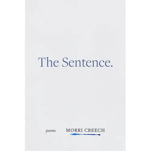 The Sentence: Poems