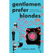 Gentlemen Prefer Blondes
