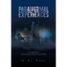 Paranormal Experiences: As Told by a Gettysburg Ghost Tour Guide