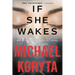 If She Wakes