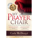 My Prayer Chair