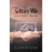 A Solitary Wife and Other Stories