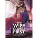 The Wife Comes First: Qi Wei Shang (Novel) Vol. 3
