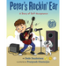 Peter's Rockin' Ear: A Story of Self-Acceptance