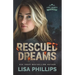 Rescued Dreams