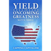 Yield For Oncoming Greatness: Capping Capitalism