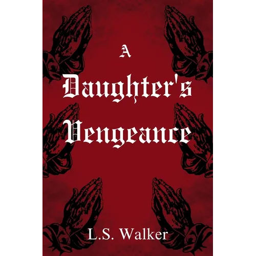 A Daughter's Vengeance