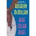 Blue Collar Blues