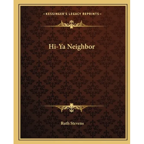 Hi-Ya Neighbor