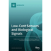 Low-Cost Sensors and Biological Signals