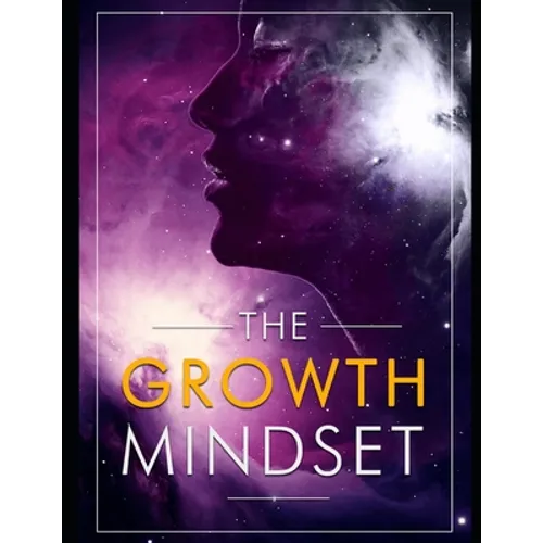 The Growth Mindset