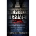 The Perfect Crime: An Asher Benson Short Story