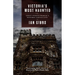 Victoria's Most Haunted: Ghost Stories from Bc's Historic Capital City