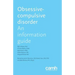 Obsessive-Compulsive Disorder: An Information Guide