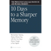 10 Days to a Sharper Memory