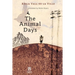 The Animal Days