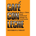 Café Con Leche: Race, Class, and National Image in Venezuela