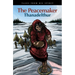 The Peacemaker: Thanadelthur