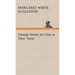 Fireside Stories for Girls in Their Teens