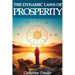 The Dynamic Laws of Prosperity