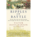 Ripples of Battle: How Wars of the Past Still Determine How We Fight, How We Live, and How We Think