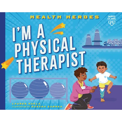 I'm a Physical Therapist
