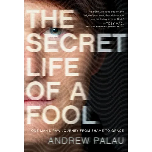 The Secret Life of a Fool