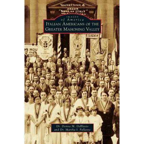 Italian Americans of the Greater Mahoning Valley