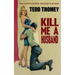 Kill Me a Husband