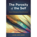 The Porosity of the Self