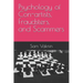 Psychology of Con-artists, Fraudsters, and Scammers