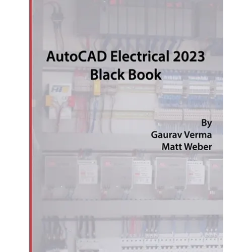AutoCAD Electrical 2023 Black Book