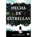 Hecha de estrellas (Girl Made of Stars)